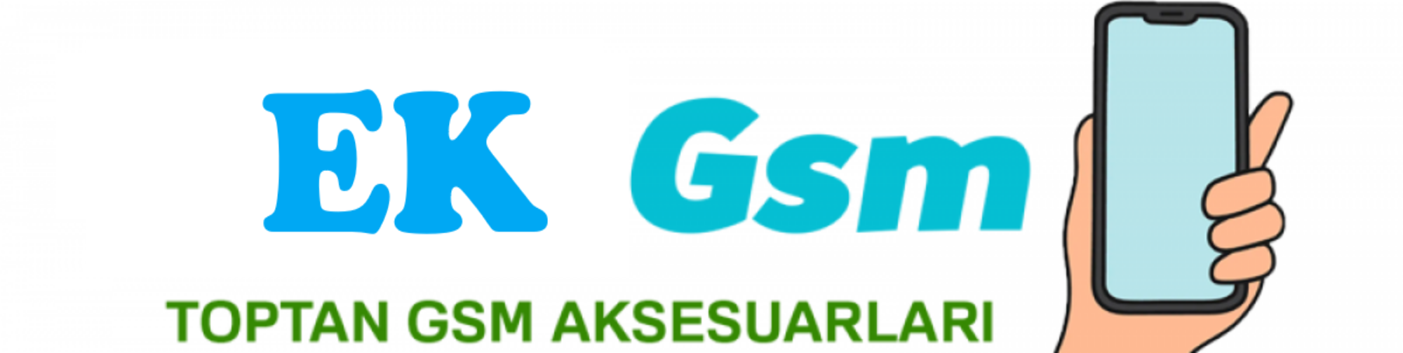 Ek Gsm Toptan Cep Telefonu Aksesuarları